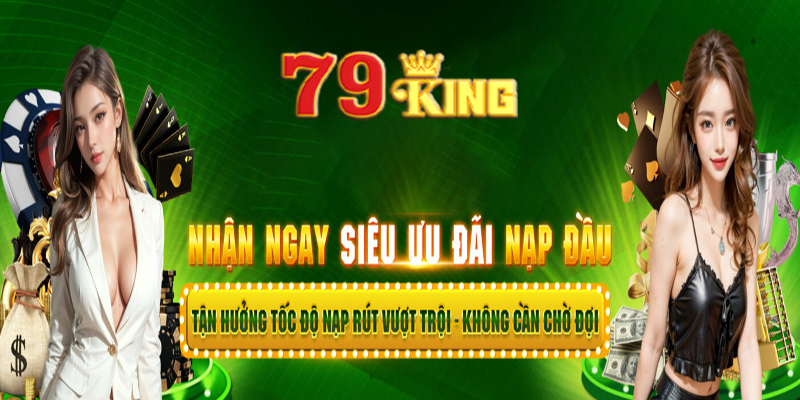 Các trò chơi nổi bật tại 79king