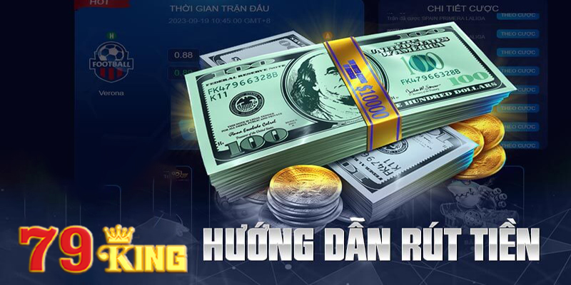 Hướng dẫn chi tiết cách rút tiền